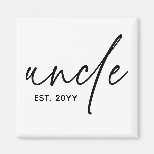 Onkel Establishment Elegant Typografy New Oncle Magnet (Vorne)