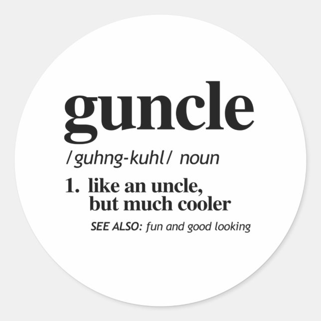 Onkel für Schwule Definition Runder Aufkleber (Vorderseite)