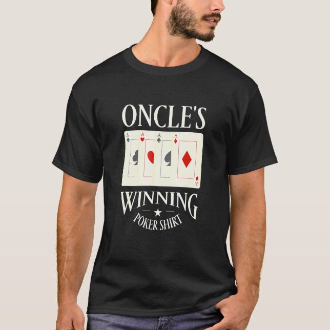 Onkel gewinnt Poker Gambler Onkel Gambling Func T-Shirt (Vorderseite)
