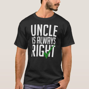 Onkel ist immer am besten für die Familie T-Shirt
