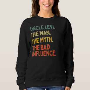 Onkel Levi zitiert den Mann, den Mythos, den schle Sweatshirt