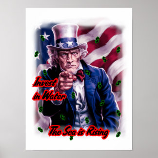 Onkel Patriot Sam sagt: "Investieren Sie in Wasser Poster