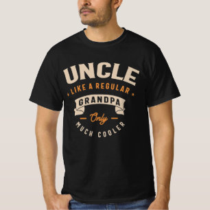Onkel wie ein normaler Opa nur viel Cooler T-Shirt