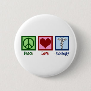 Onkologe Peace Liebe Oncology Office Button