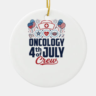 Onkologie 4. Juli Crew Medizinisches Patriotisches Keramik Ornament