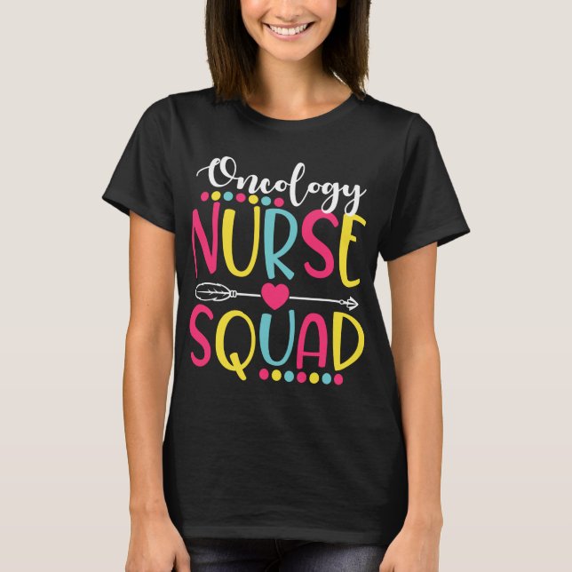 Onkologie Nurse Squad Niedlich Funny Nurses Gesche T-Shirt (Vorderseite)