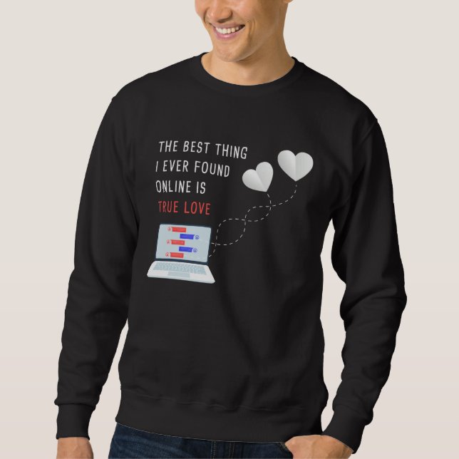 Online Dating Couples Relationship Valentineu2019s Sweatshirt (Vorderseite)