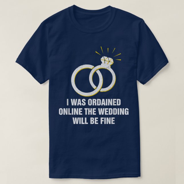 Online-Hochzeit wird ein guter Beamter sein1991 T-Shirt (Design vorne)