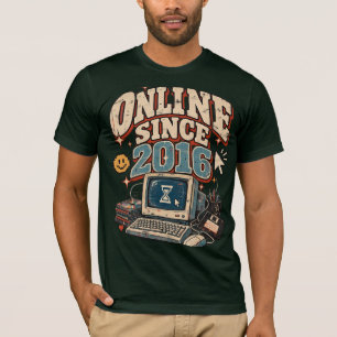 Online seit 2016 Retro-Internet-Nostalgie-Design T-Shirt