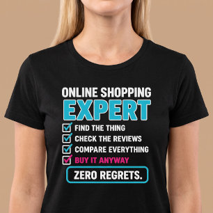 Online-Shopping-Experte Lustiges Einkaufen T-Shirt