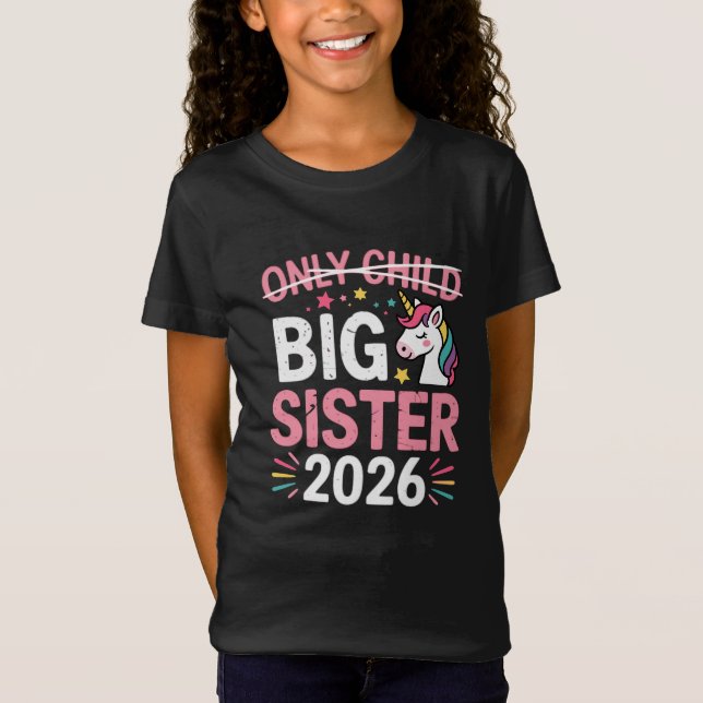 Only Child Crossed Out Big Sister 2026 Pregnancy  T-Shirt (Vorderseite)