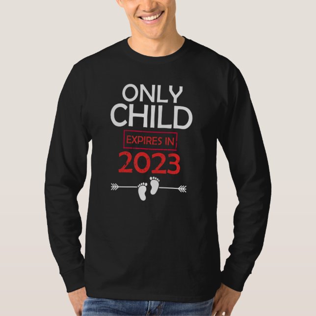 Only Child Expires 2023 Big Sister Big Brother Ann T-Shirt (Vorderseite)