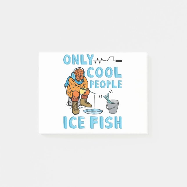 Only Cool People Ice Fish Funny Fishing Post-it Klebezettel (Vorderseite)