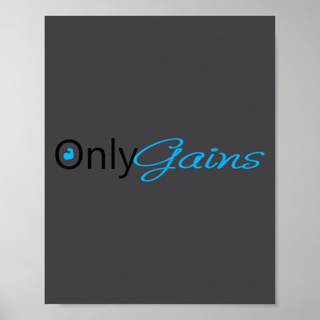 Only Gains _ Funny Gym Motivation  Poster (Vorne)