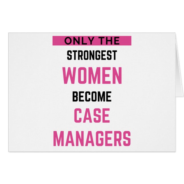 Only The Strongest Women Become Case Managers 2 (Vorderseite (Horizontal))