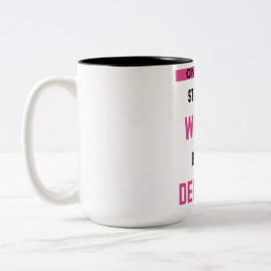 Only The Strongest Women Become Dentist 2 Zweifarbige Tasse
