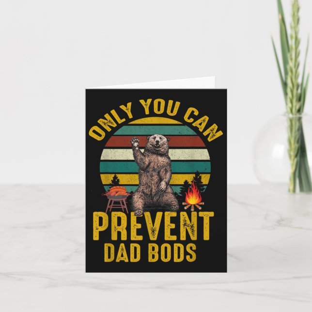 Only You Can Prevent Dad Bods Bear Camng Retro Fun Karte (Vorderseite)