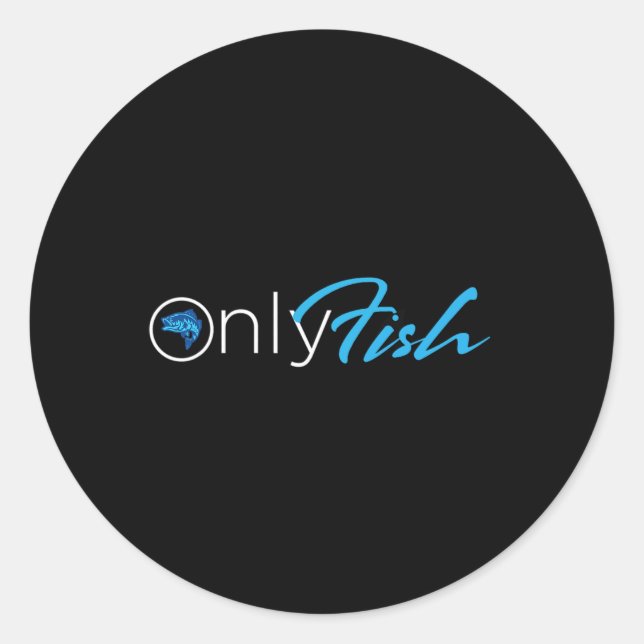 Onlyfish Fishing T-Shirt  Runder Aufkleber (Vorderseite)