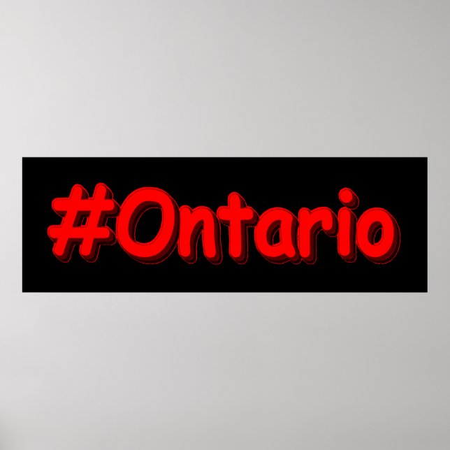 "#Ontario " Niedliches Design. Jetzt kaufen Poster (Vorne)