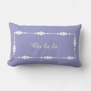 Oo la la! lendenkissen