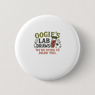 Oogie�s Lab Draws � Lustiger Halloween Phlebotomis Button