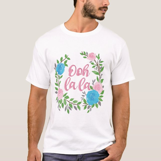 Ooh La La - französische Begriffe T-Shirt (Vorderseite)