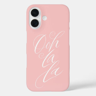 Ooh La La - Sensulische Feminine Lettering Pale Pi iPhone 16 Hülle