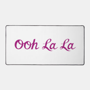 Ooh La La Skript Magenta Schreibtischunterlage