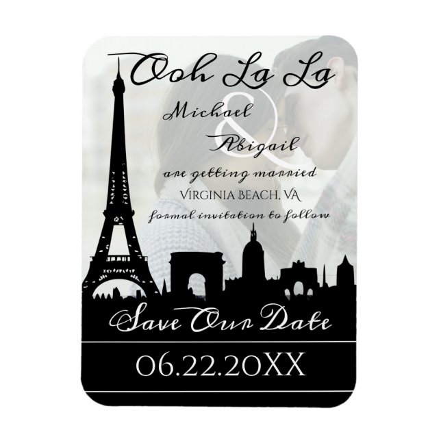 Ooh La Paris Skyline Custom Foto Save the Date Magnet (Vertikal)