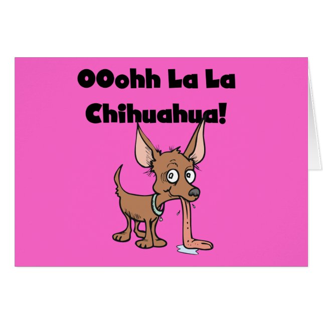 Oohhh La Chihuahua T - Shirt und Geschenke (Vorderseite (Horizontal))