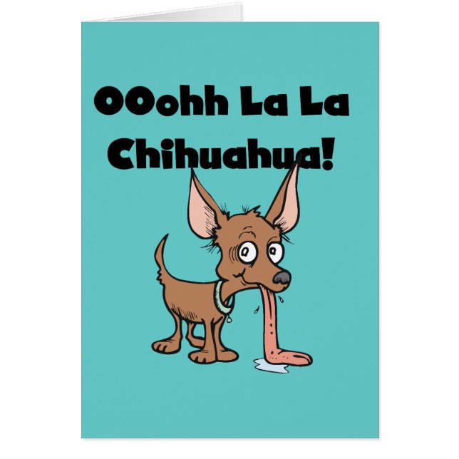 Oohhh La Chihuahua T - Shirt und Geschenke (Vorne)