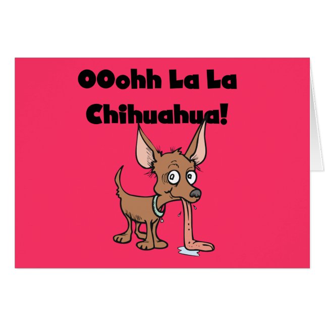 Oohhh La Chihuahua T - Shirt und Geschenke (Vorderseite (Horizontal))