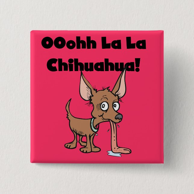 Oohhh La-Lachihuahua-T - Shirts und Geschenke Button (Vorderseite)