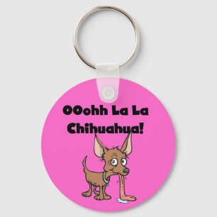 Oohhh La-Lachihuahua-T - Shirts und Geschenke Schlüsselanhänger