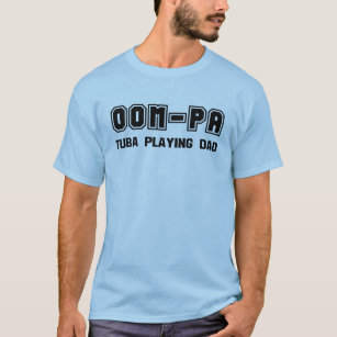 Oom-Pa Tuba T-Shirt