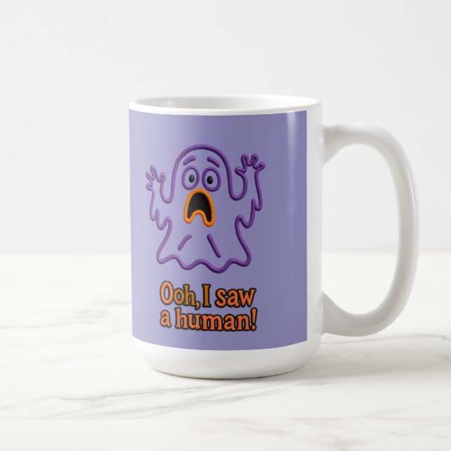 Oooh, ich sah einen Menschen! – Lustiger Geist Hal Kaffeetasse (Rechts)