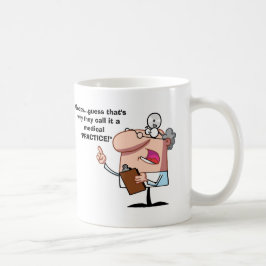 Ooops….Medizinische "Praxis " Tasse
