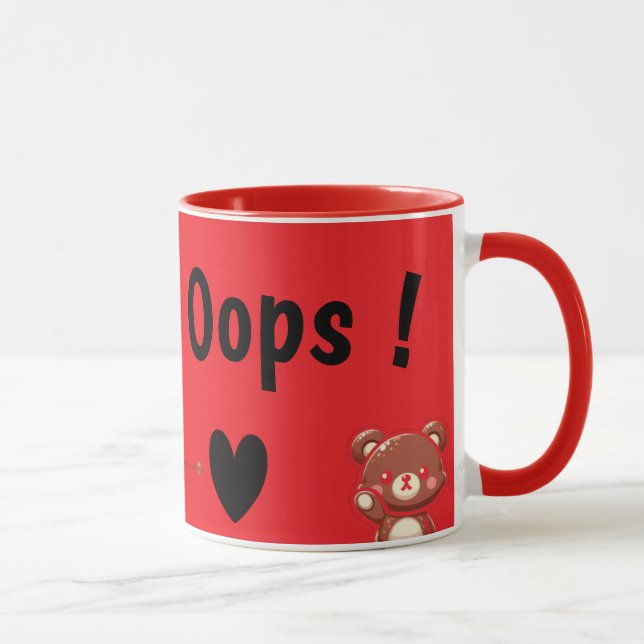 Oops! Cute Teddy Bear Mug – Funny Love Bear Design Tasse (Rechts)