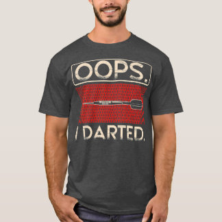 Oops I Dark Aim Furz Shoot Throw Ziel Sport T-Shirt