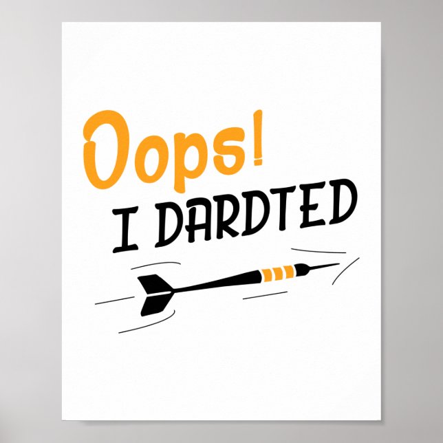 Oops I Darts Player Poster (Vorne)
