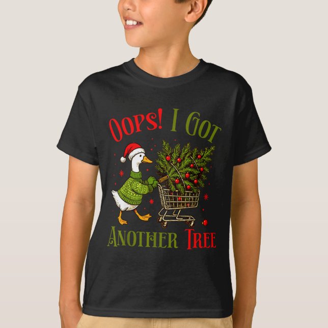 Oops I Got Another Tree Funny Christmas Goose Retr T-Shirt (Vorderseite)