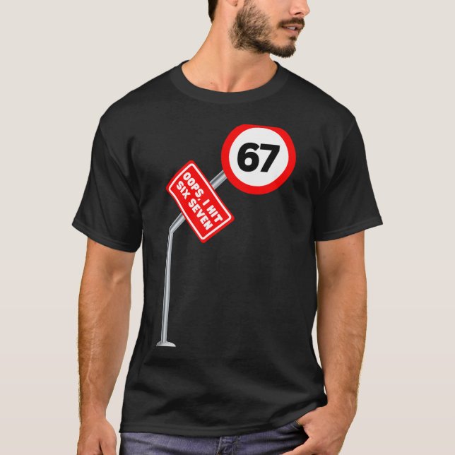 Oops I Hit Six Seven 6 7 Meme Funny Brainrot Inter T-Shirt (Vorderseite)