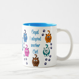 Oops!  Ich adoptierte eine andere Katze! Zweifarbige Tasse