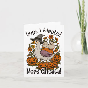Oops Ich Adoptierte Mehr Geister Funny Goose Hallo Karte