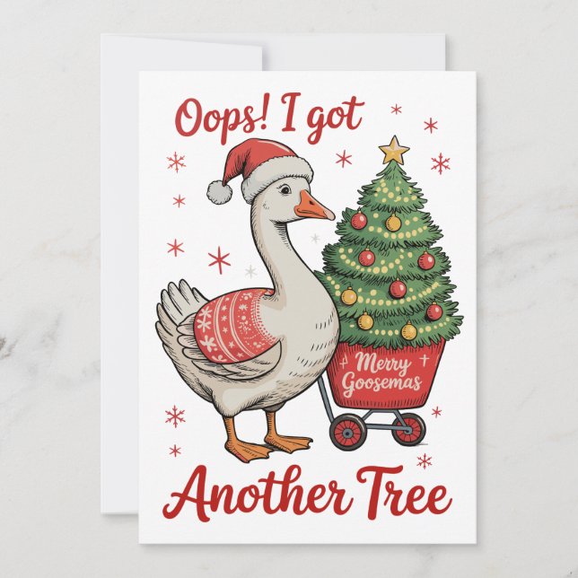 Oops Ich Got noch ein Baum Gänse Weihnachten Weihn (Vorderseite)