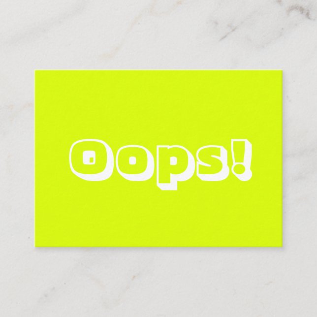 Oops Oops! Sorry chartreme green moderne fett Kart Hinweiskarte (Vorderseite)
