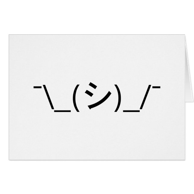 Oops Shrug Emoticon Ø\_(シ_/ Japanisch Kaomoji (Vorderseite (Horizontal))