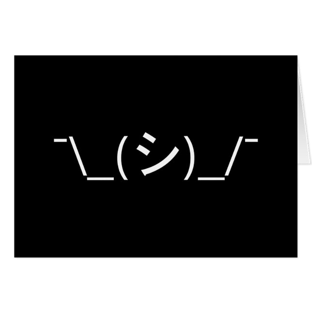 Oops Shrug Emoticon Ø\_(シ_/ Japanisch Kaomoji (Vorderseite (Horizontal))