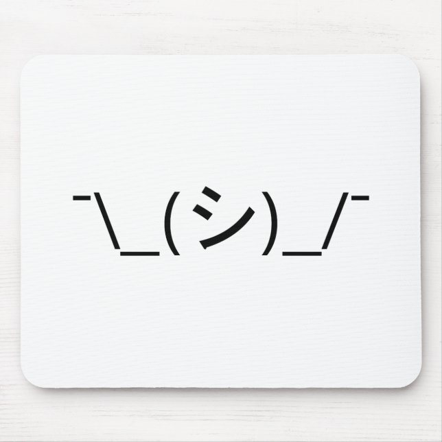 Oops Shrug Emoticon Ø\_(シ_/ Japanisch Kaomoji Mousepad (Vorne)