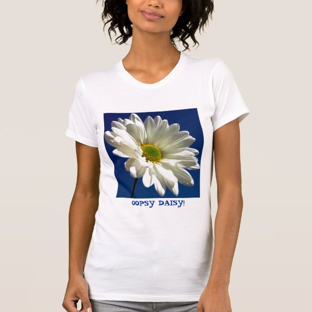 OOPSY GÄNSEBLÜMCHEN! T-Shirt (Vorderseite)